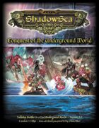 ShadowSea - Conquest of the Underground World V2.5