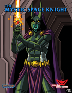 Mystic Space Knight