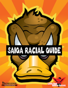 Saiga Racial Guide