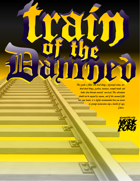 Train of The Damned: A Mörk Borg Supplement
