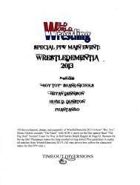 Wild World Wrestling: WrestleDementia 2013 PPV