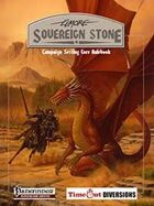 Sovereign Stone Campaign Setting Core Rulebook