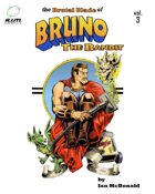 The Brutal Blade of Bruno the Bandit vol. 3