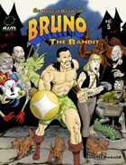 The Brutal Blade of Bruno the Bandit vol. 5