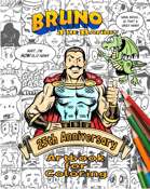 Bruno the Bandit 25th Anniversary Artbook for Coloring