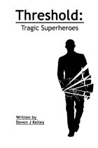 Threshold: Tragic Superheroes EPUB/MOBI
