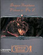 [PFRPG] Dragon Templates - Volume 3 - P to Z