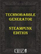 Technobable Generator - Steampunk Edition