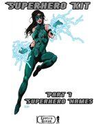Superhero Kit Part 1 - Superhero Names