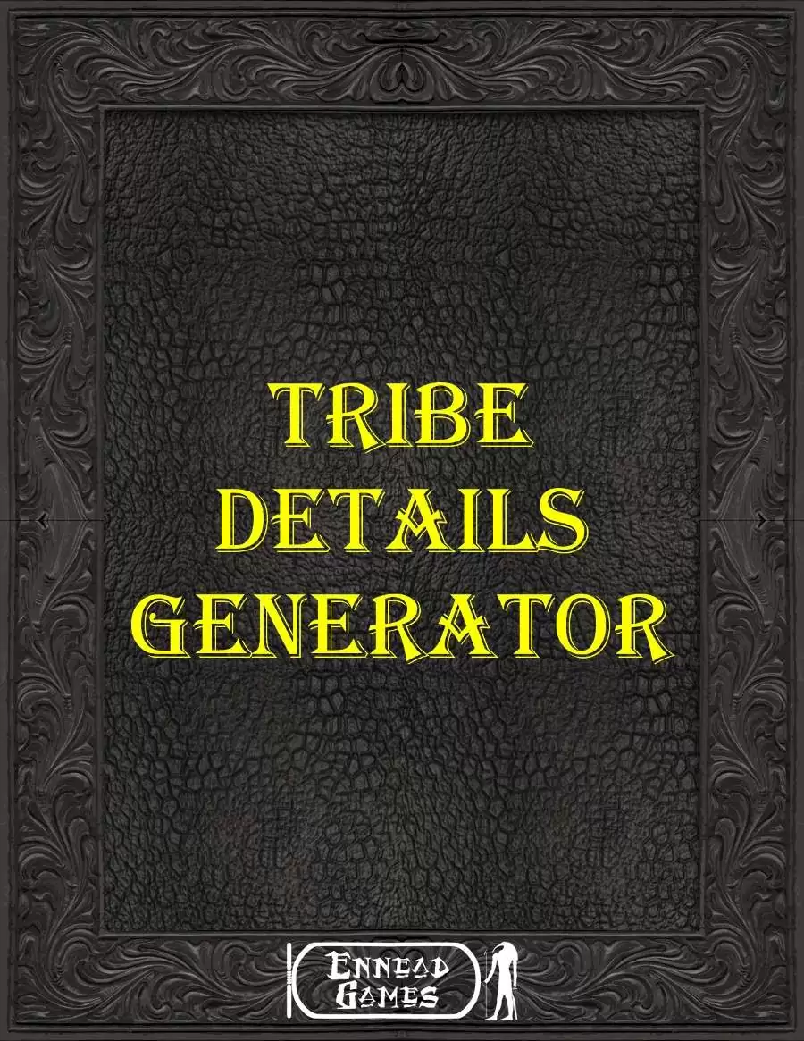 Tribe Details Generator - Ennead Games | Generators | DriveThruRPG