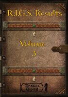 R.I.G.S. Result Volume 3
