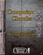 Campaign Chunks Compilation