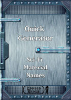 Quick Generator - SciFi Material Names