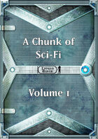 A Chunk of Sci-Fi - Volume 1