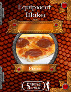 Equipment Maker Special Edition - Pizza
