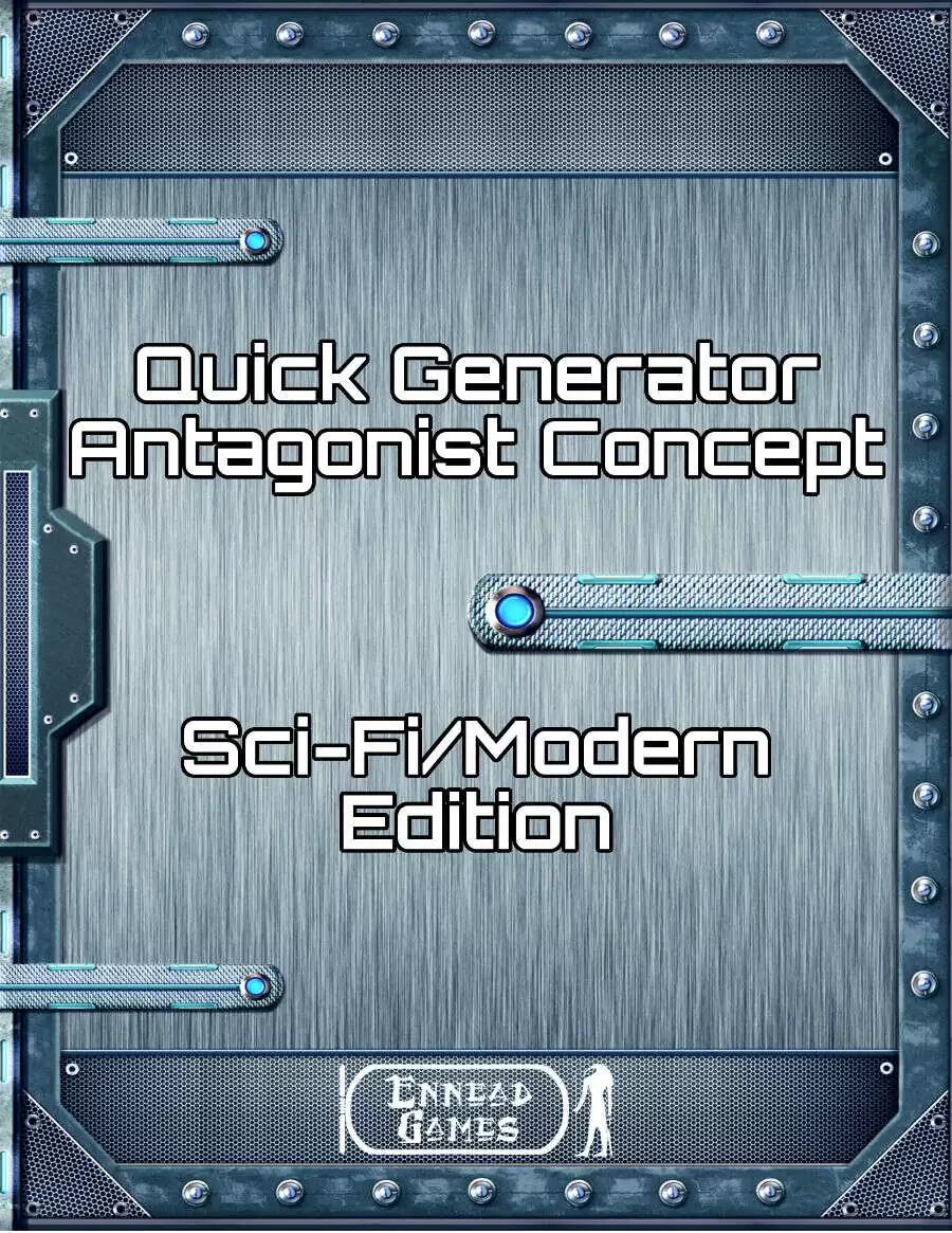 Quick Generator Antagonist Concept – Sci-Fi and Modern - Ennead Games ...