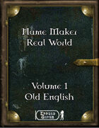 Name Maker Real World Volume 1 - Old English