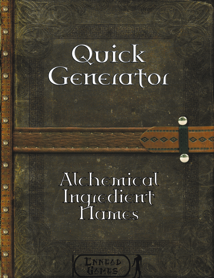 Quick Generator - Alchemical Ingredient Names - Ennead Games | Quick ...
