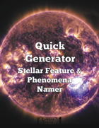 Quick Generator Stellar Feature & Phenomena Namer