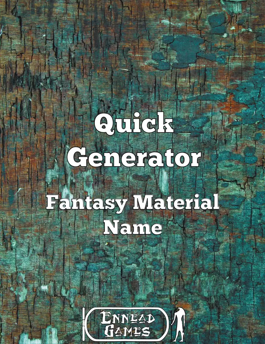 Quick Generator Fantasy Material Name - Ennead Games | Quick Gens ...