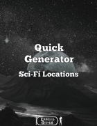 Quick Generator Sci-Fi Locations