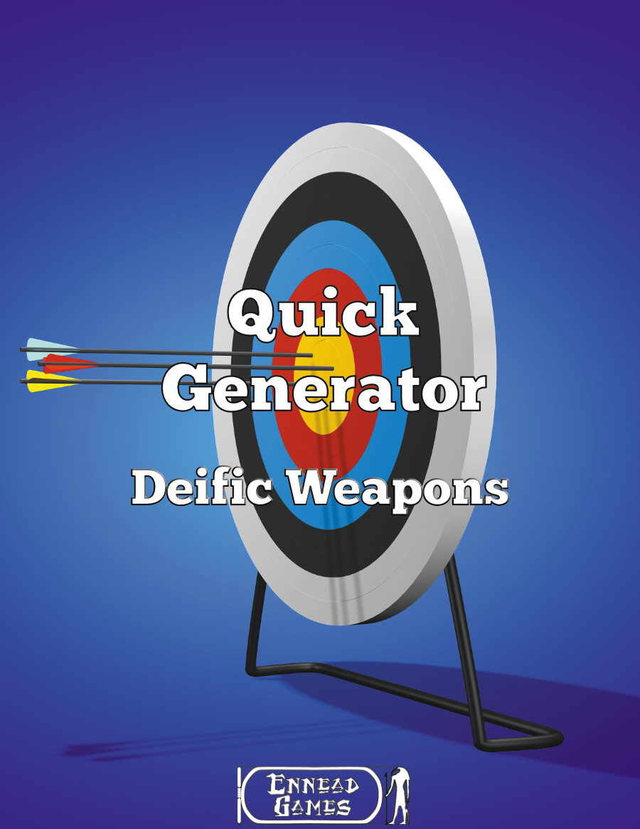 Quick Generator Deific Weapons - Ennead Games | Quick Gens | DriveThruRPG