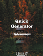 Quick Generator Hideaways