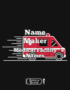 Name Maker Medical Facility Names