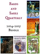Bards and Sages Quarterly (2014-2015 Bundle)