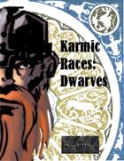 Karmic Races: Dwarves
