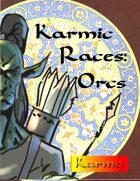 Karmic Races: Orcs