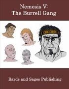 Nemesis V: The Burell Gang