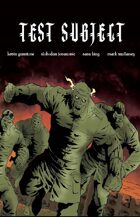 Test Subject (10 of 16 in UNFASHIONED CREATURES, A Frankenstein Anthology)