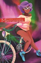 Mercurana (4 of 16 in KILLER QUEEN, A Comic Anthology)