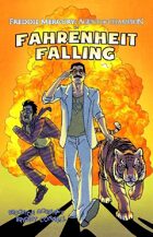 Fahrenheit Falling (12 of 16 in KILLER QUEEN, A Comic Anthology)