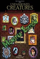 Unfashioned Creatures: A Frankenstein Anthology