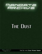 Mandate Archive: The Dust