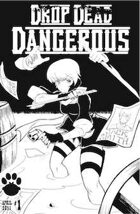 Drop Dead Dangerous #1 - Free Preview Edition B