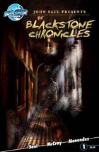 John Saul Presents: The Blackstone Chronicles #1