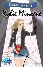 Female Force: Kylie Minogue