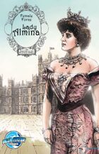 Female Force: Lady Almina: The Woman Behind Dowton Abbey