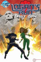 Logan's Run: Last Day #5