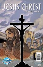 Jesus Christ: The Faith Series #1