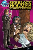 Sherlock Holmes: Victorian Knights #0
