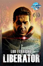 Lou Ferrigno: Liberator: Trade Paperback