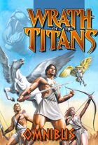 Wrath of the Titans: Omnibus