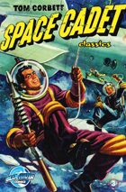 Tom Corbett: Space Cadet: Classics #3