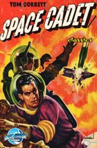 Tom Corbett: Space Cadet: Classics #4