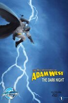 The Mis-Adventures of Adam West: The Dark Night #1