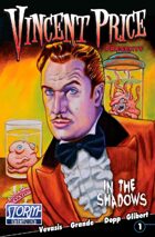 Vincent Price Presents: In The Shadows #1